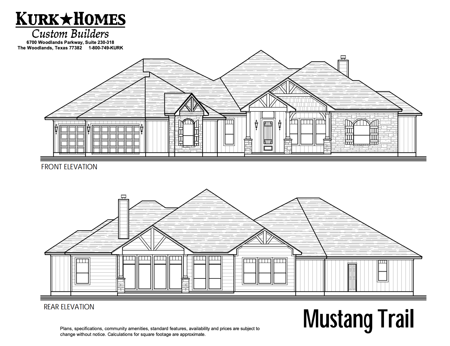The Mustang Trail - Front Elevation